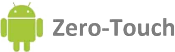 Zero Touch Zero Touch